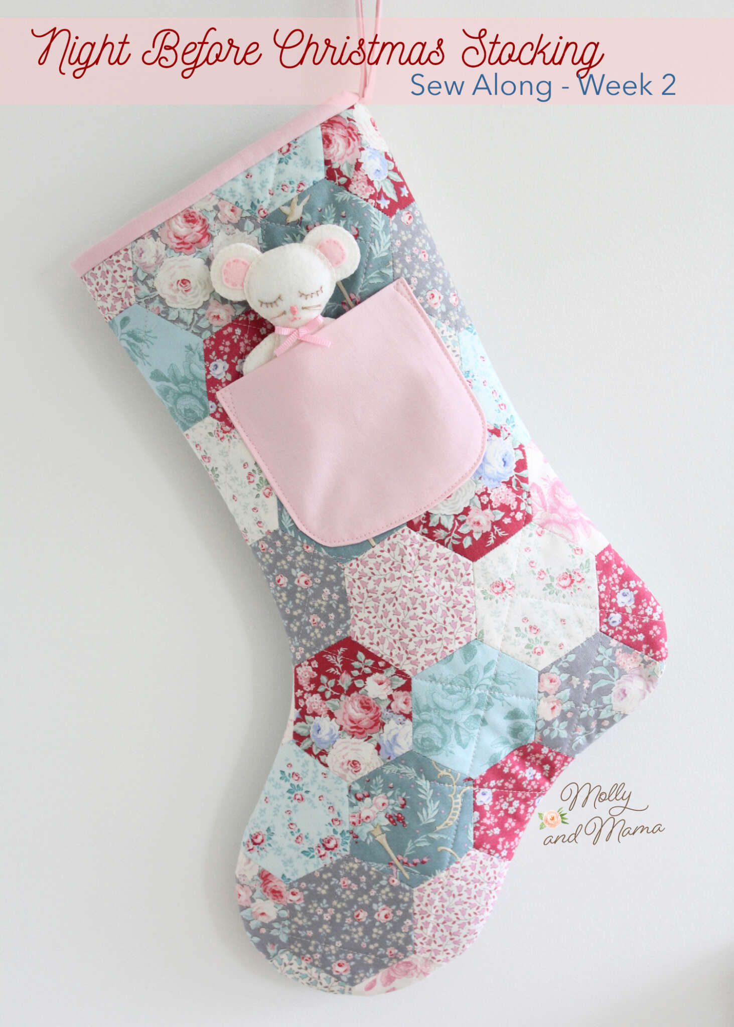 Week 2 – Stocking Sew Along